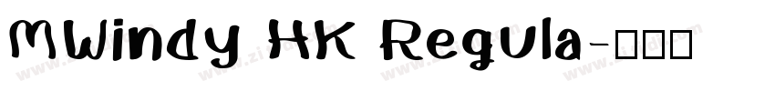 MWindy HK Regula字体转换